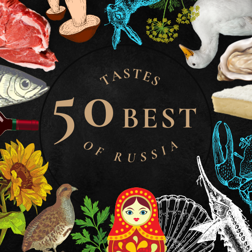 50 Best Tastes of Russia 2021
